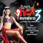 Return Of Hot Babes 3 - Tarannum Malik Jain Song Download